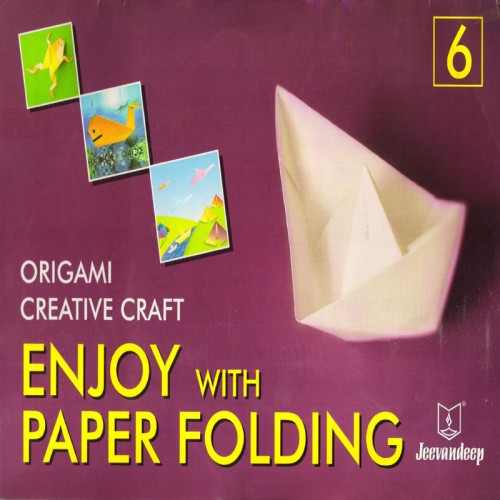 Jeevandeep Enjoy With Paper Folding Origami Creative Craft 6