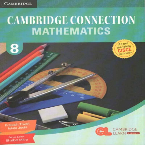 Cambridge Connection Mathematics - 8