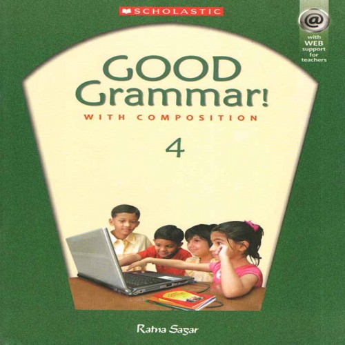 Good Grammar With Composition  - 4