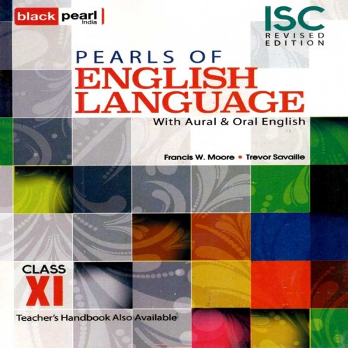 Pearls of English Language  Aural & Oral, ISC 11th