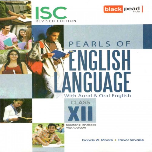 Pearls of English Language  Aural & Oral, ISC 12th