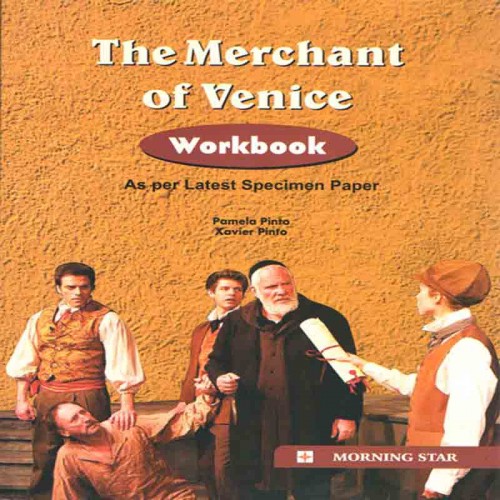 The Merchant Of Venice ICSE  Workbook