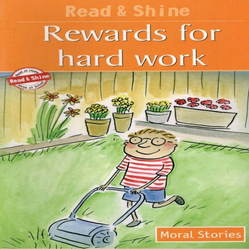 Rewards for Hard Work